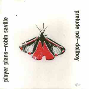 Robin Saville / Dollboy - Player Piano / Prelude No1