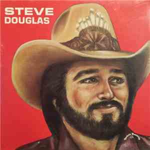 Steve Douglas  - Steve Douglas