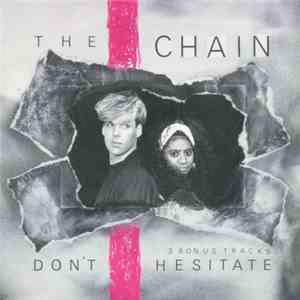 The Chain  - Don't Hesitate