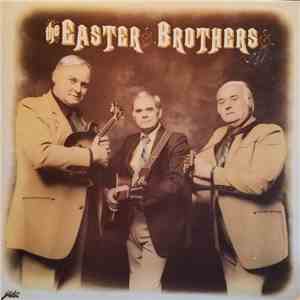 The Easter Brothers - The Easter Brothers