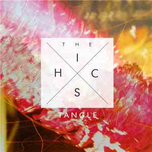 The Hics - Tangle EP