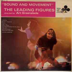 The Leading Figures Directed By Art Greenslade - Sound And Movement