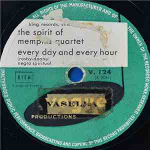 The Spirit Of Memphis Quartet - Every Day And Every Hour / The World Prayer