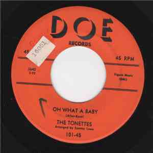 The Tonettes  - Oh What A Baby