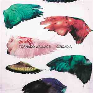 Tornado Wallace - Circadia