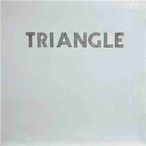 Triangle  - Triangle - There Are No Guitars On This Record....Synthesizers