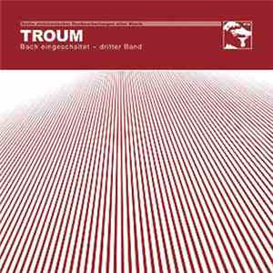 Troum - Bach Eingeschaltet, Dritter Band