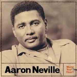 Aaron Neville - Warm Your Heart