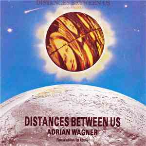 Adrian Wagner - Distances Between Us