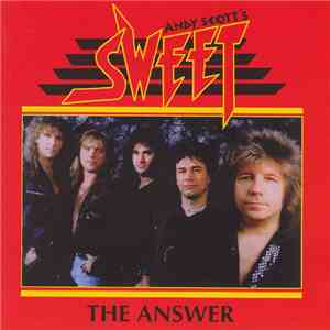 Andy Scott's Sweet - The Answer