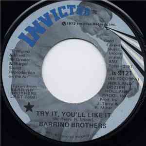 Barrino Brothers - Try It, You'll Like It