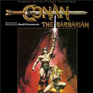 Basil Poledouris - Conan The Barbarian - Original Motion Picture Soundtrack