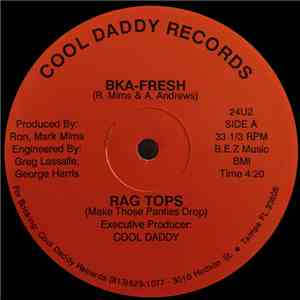 BKA-Fresh - Rag Tops / I Can Do That