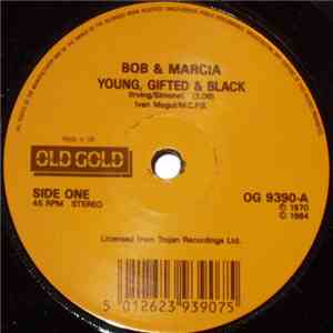 Bob & Marcia - Young,  Gifted And Black
