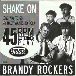 Brandy Rockers - Shake On