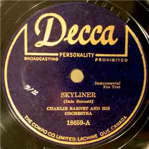 Charlie Barnet And His Orchestra - Skyliner / West End Blues