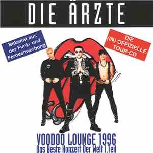 Die Ärzte - Voodoo Lounge 1996 Teil 1