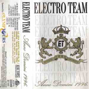 Electro Team - Anno Domini 1996.