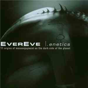 EverEve - .Enetics