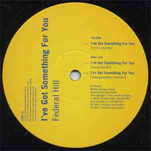 Federal Hill - I've Got Something For You