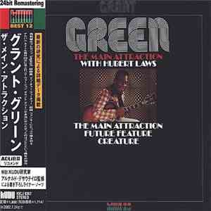Grant Green With Hubert Laws - The Main Attraction