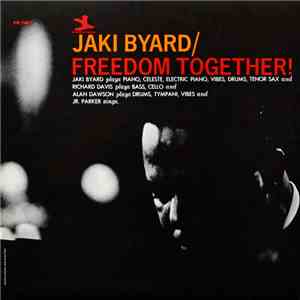 Jaki Byard - Freedom Together!