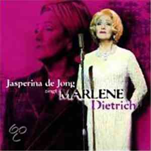 Jasperina De Jong - Zingt Marlène Dietrich