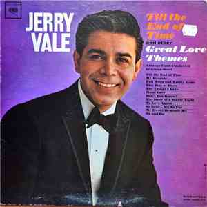 Jerry Vale - Till The End Of Time