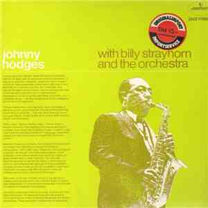 Johnny Hodges With Billy Strayhorn - Johnny Hodges With Billy Strayhorn And ...
