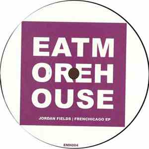 Jordan Fields - Frenchicago EP