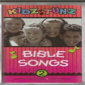 Kidz Tunz - Bible Songs 2