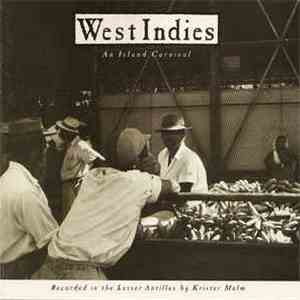 Krister Malm - West Indies: An Island Carnival