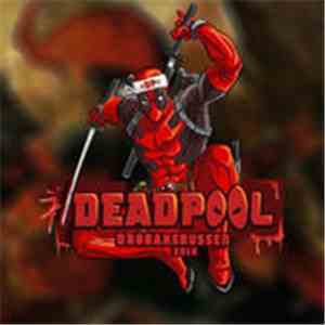 Melkers - Deadpool 2016