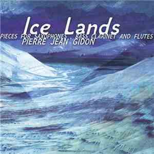 Pierre-Jean Gidon - Ice Lands