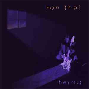 Ron Thal - Hermit