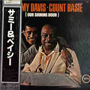 Sammy Davis · Count Basie - Our Shining Hour