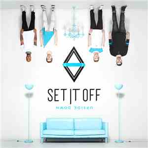 Set It Off  - Upside Down