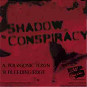 Shadow Conspiracy - Polygonic Toxin