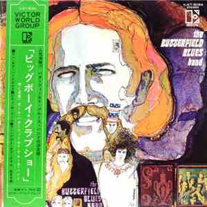 The Butterfield Blues Band - The Resurrection Of Pigboy Crabshaw