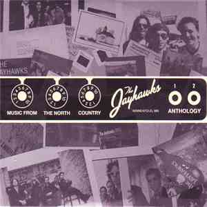 The Jayhawks - Music From The North Country - The Jayhawks Anthology