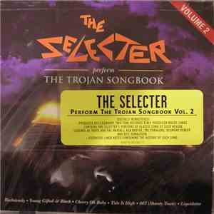 The Selecter - Perform The Trojan Songbook Vol. 2