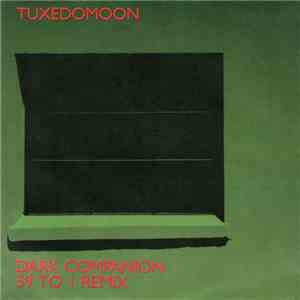 Tuxedomoon - Dark Companion / 59 To 1 Remix