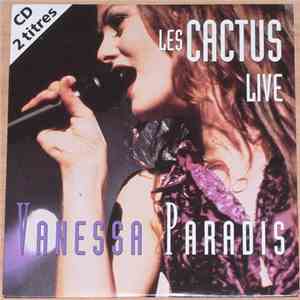 Vanessa Paradis - Les Cactus (Live)