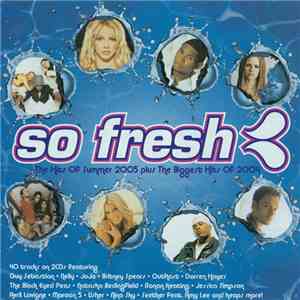 Various - So Fresh: The Hits Of Summer 2005 Plus The Biggest Hits Of 2004