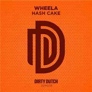 Wheela  - Hash Cake