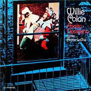 Willie Colon Canta Hector Lavoe - Asalto Navideño