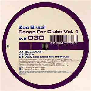 Zoo Brazil - Songs For Clubs Vol. 1