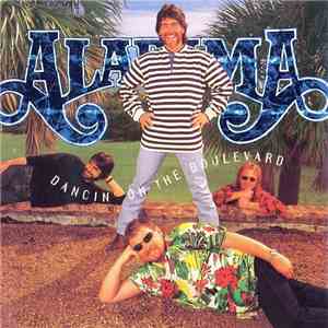Alabama - Dancin' On The Boulevard