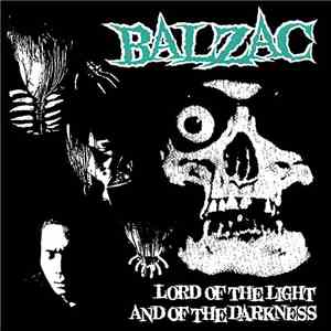 Balzac - Lord Of The Light And Of The Darkness