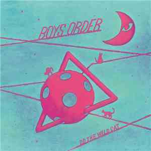 Boys Order - Do The Wild Cat